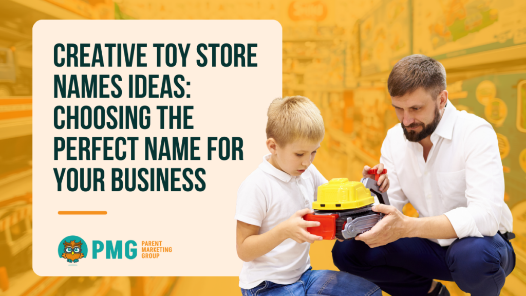 Toy Store Names Ideas