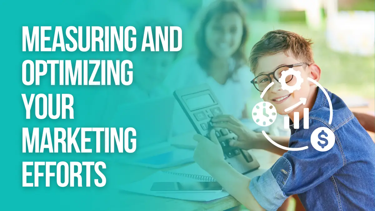 Measuring and optimizing your marketing efforts