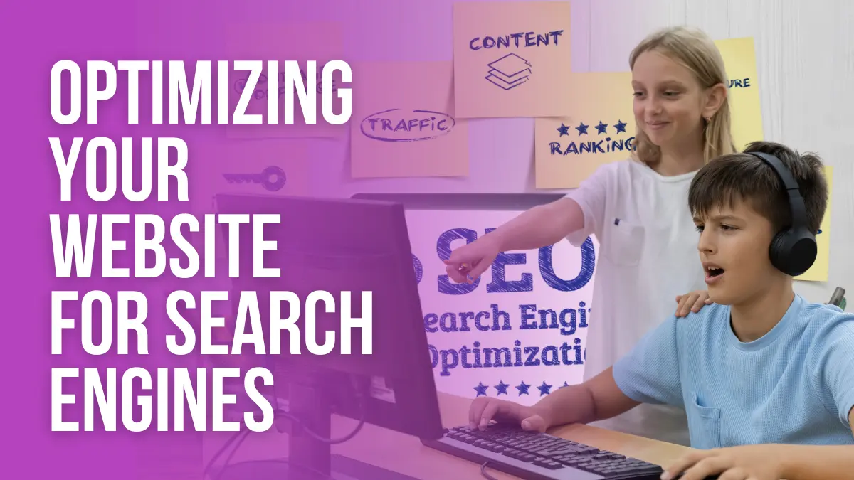 Optimizing your website for search engines