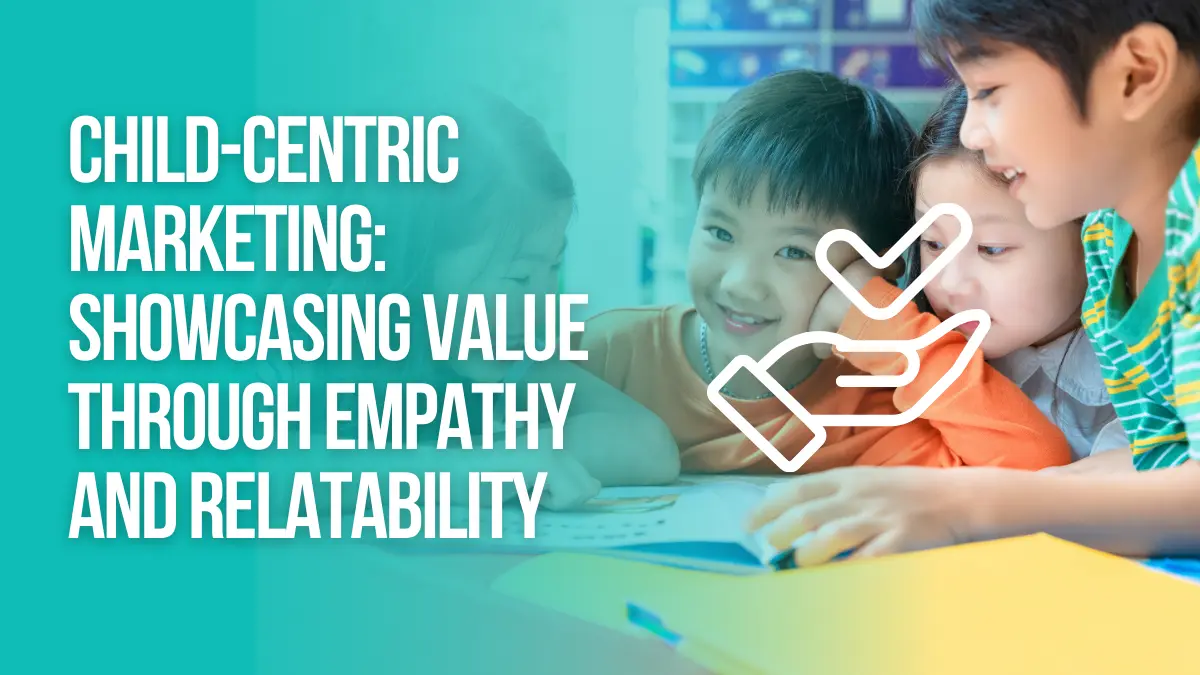 Marketing Showcasing Value Through Empathy and Relatability