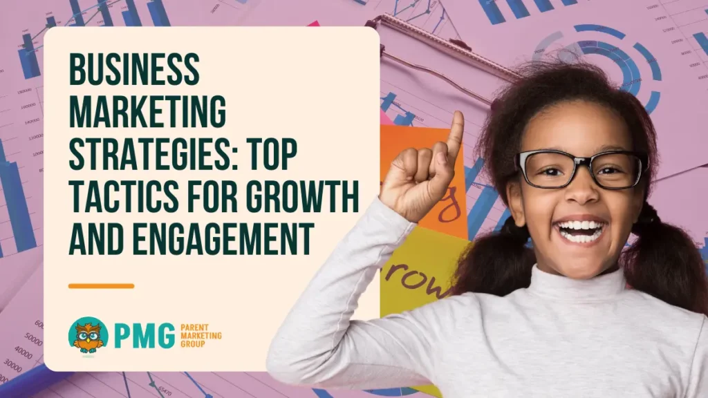 business marketing strategies top tactics for growth and engadgement