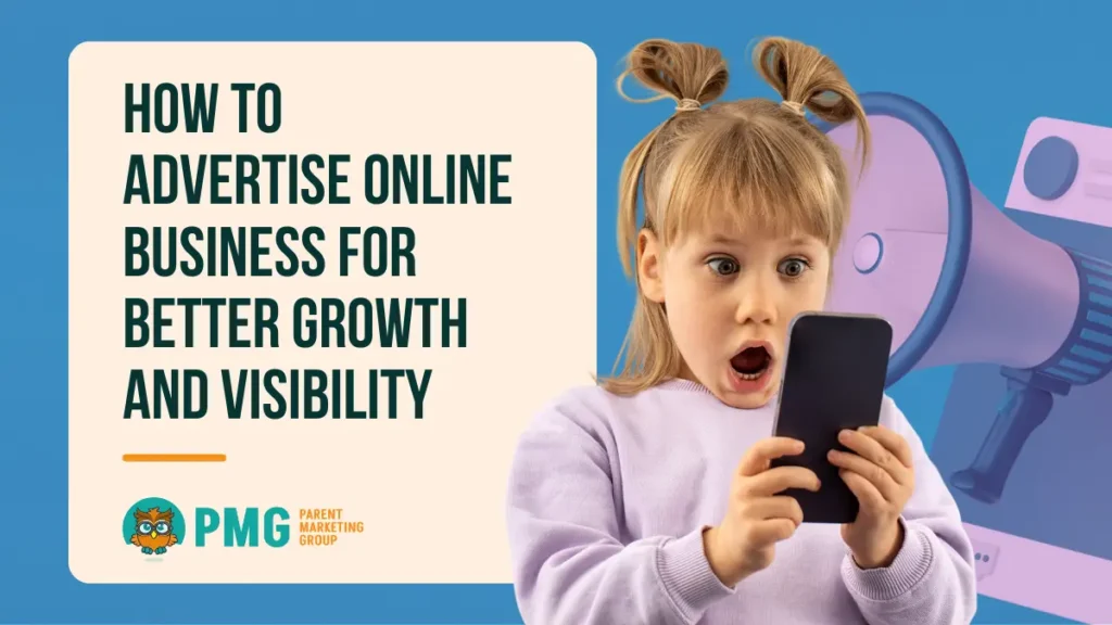 How to Advertise Online Business for Better Growth and Visibility