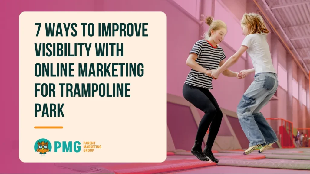 online marketing for trampoline parks