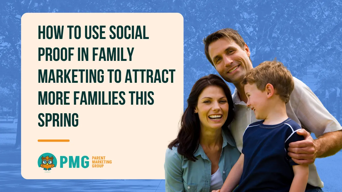 Using Social Proof in Family Entertainment Marketing