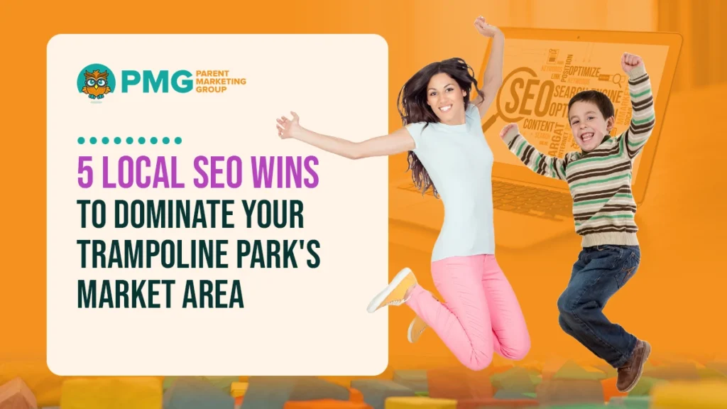 local SEO for trampoline parks