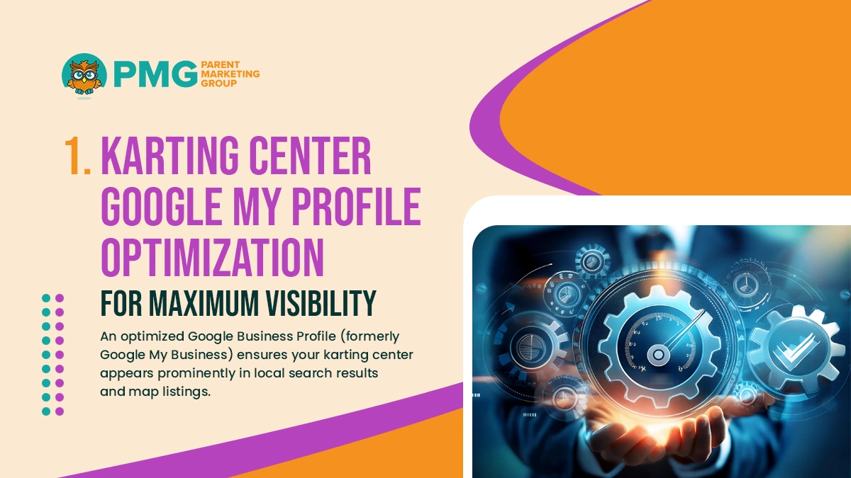 karting center google my profile optimization for maximum visibility