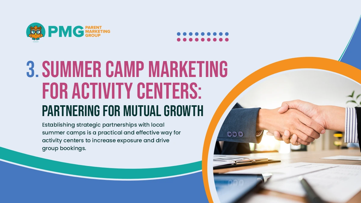 Summer Camp Marketing for activity centers partnering for mutual growth