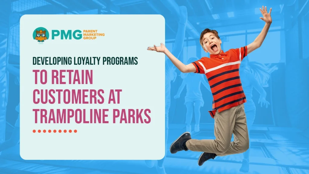 trampoline park customer loyalty programs