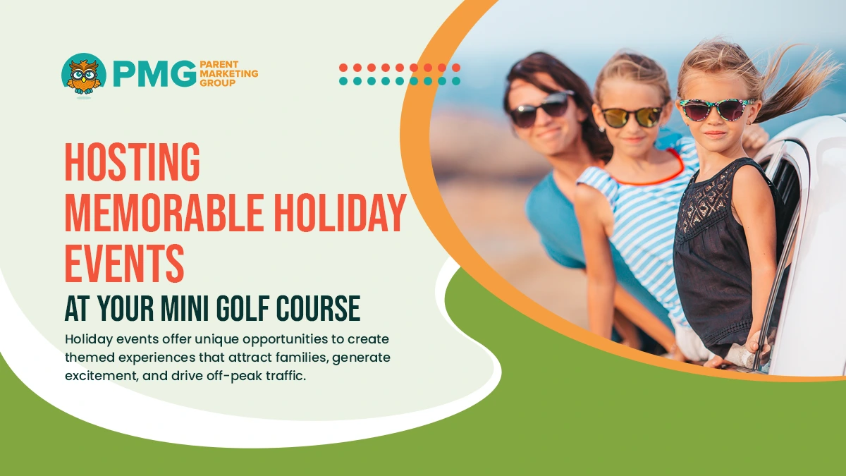 Hosting memorable holiday events at your mini golf course