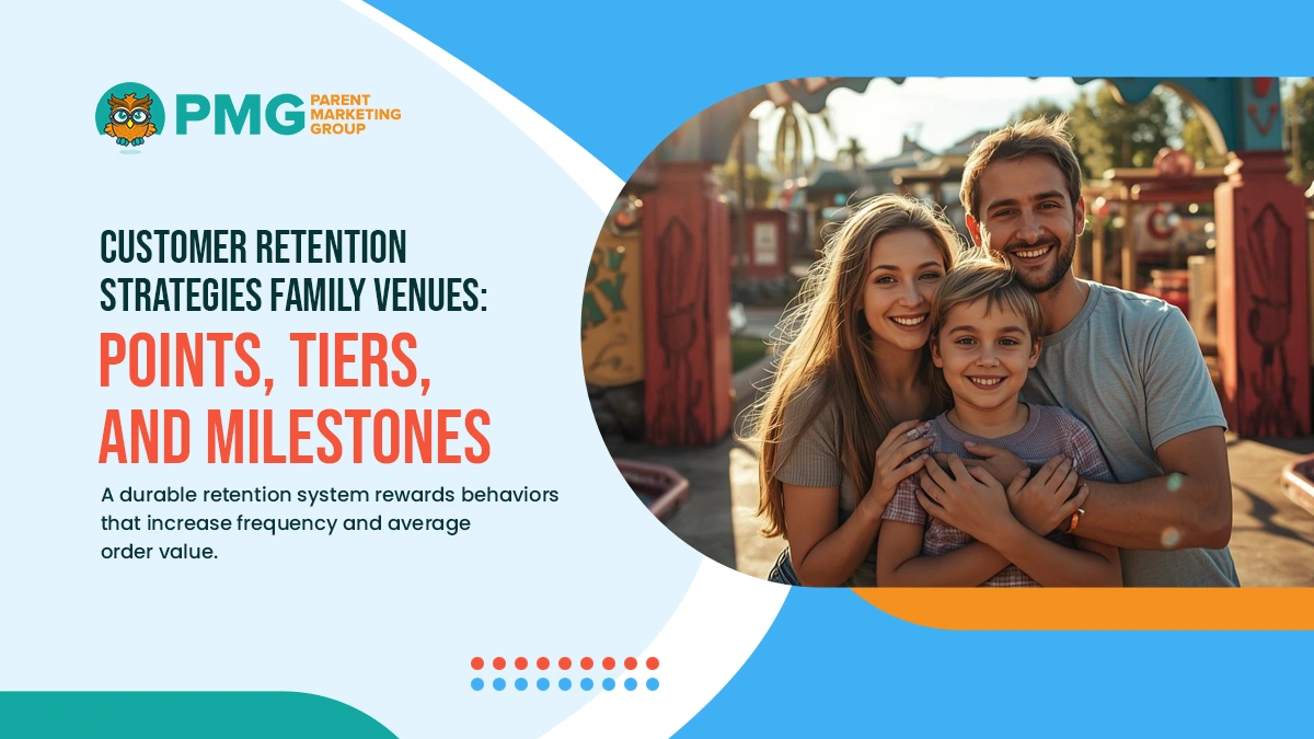 customer retention strategies family venues