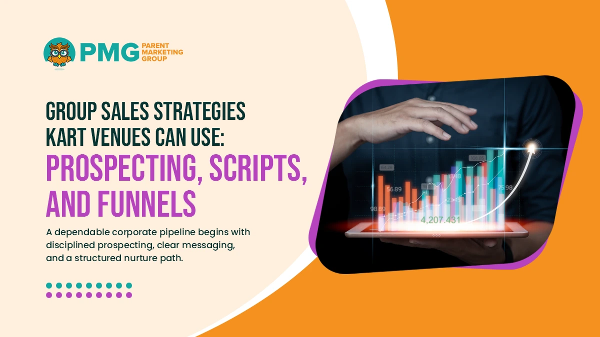 group sales strategies kart venues