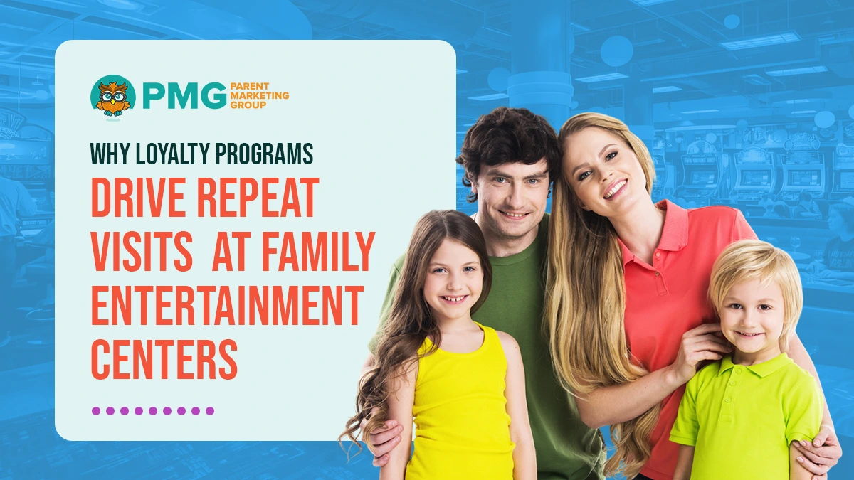loyalty programs family entertainment centers