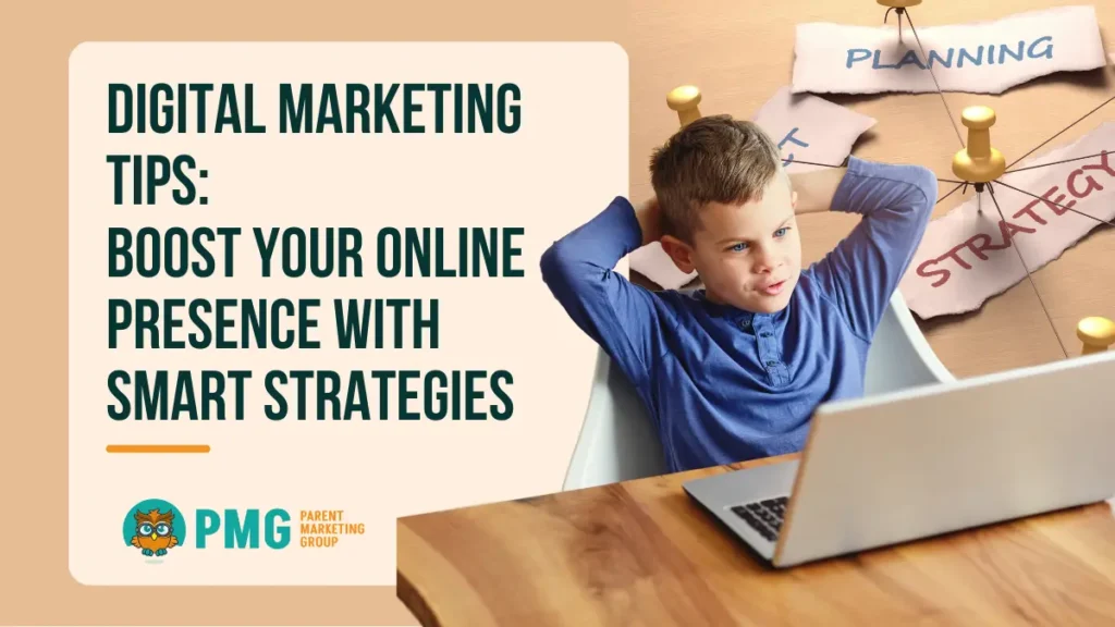 Digital marketing tips Boost Your Online Presence with smart strategies