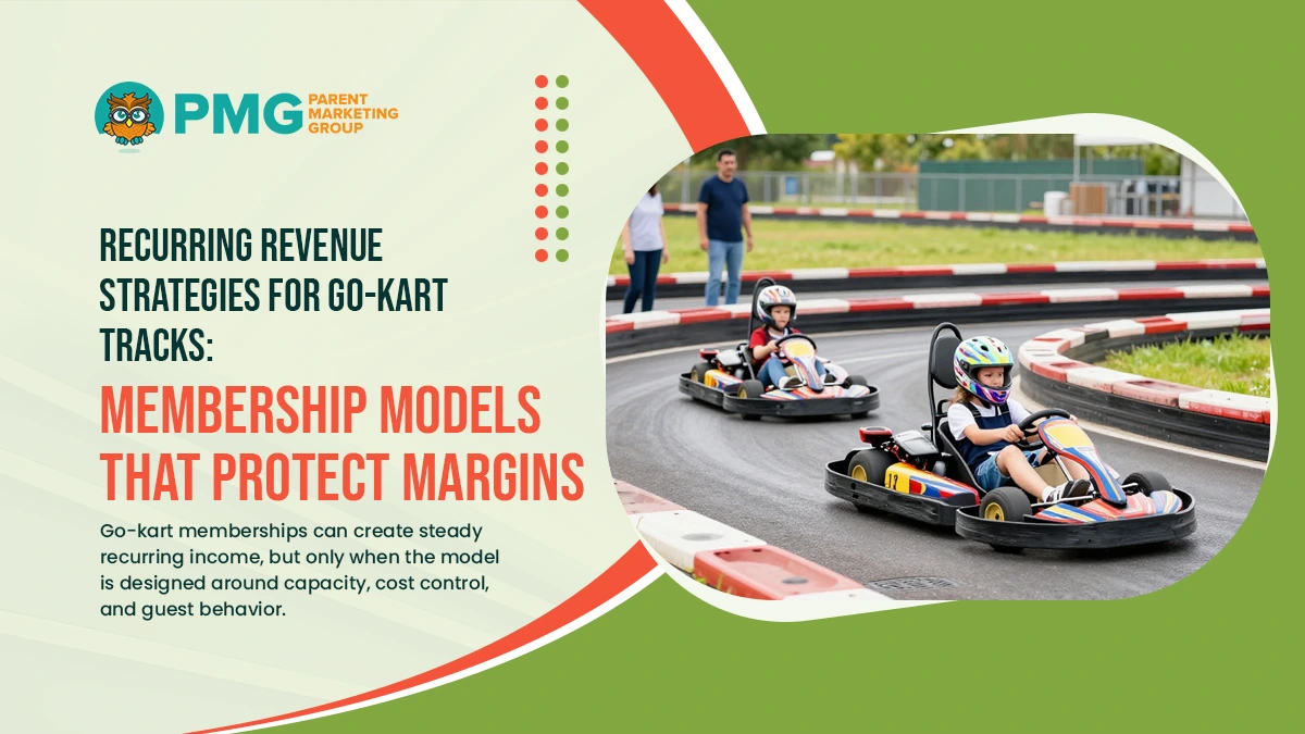 recurring revenue strategies for go kart tracks