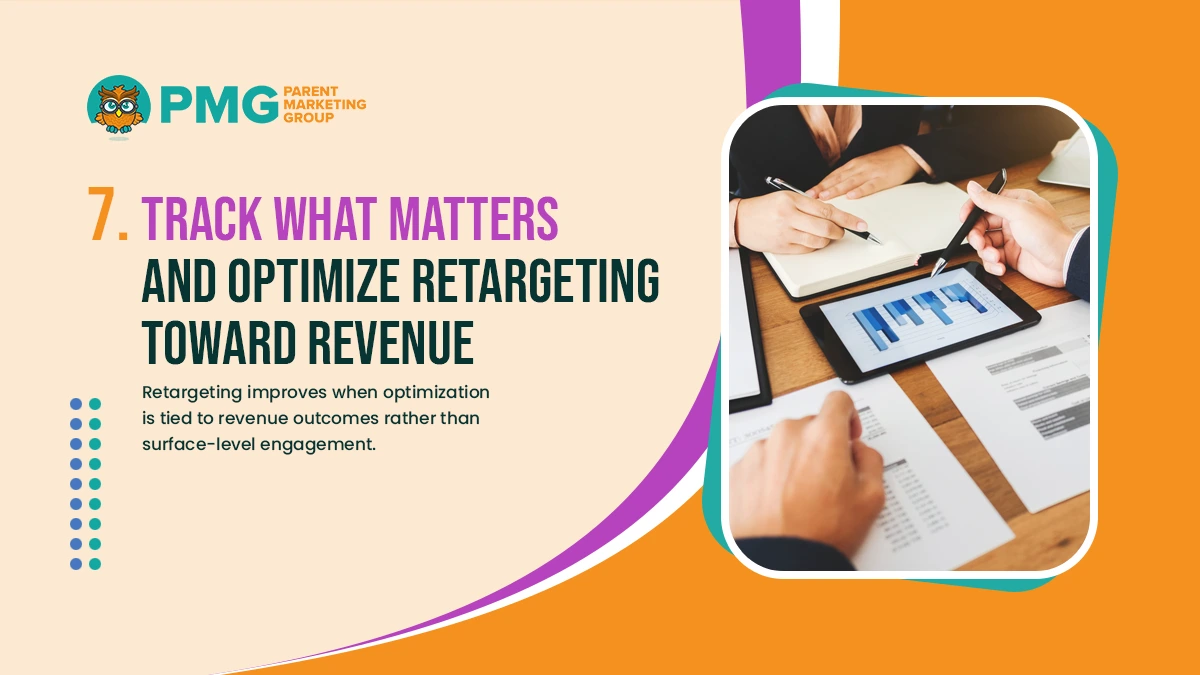 track what matters and optimize retargeting toward revenue