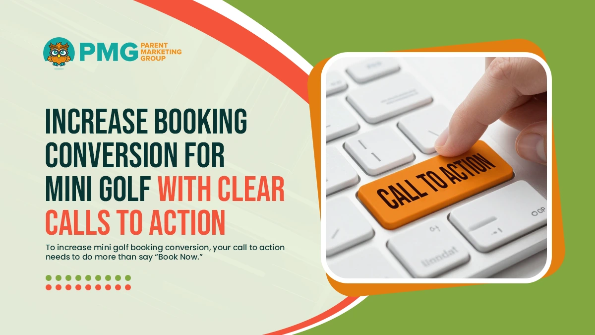 or mini golf with clear calls to action