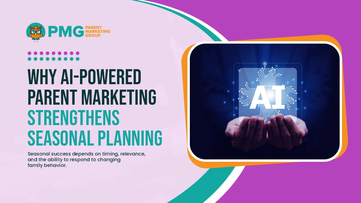 AI-Powered Parent Marketing